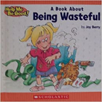 Image of A Book About Being Wasteful