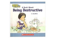 Image of A Book About Being Destructive