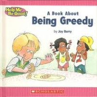 Image of A Book About Being Greedy