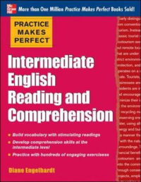 Image of Intermediate English Reading and Comprehension : Practice Makes Perfect