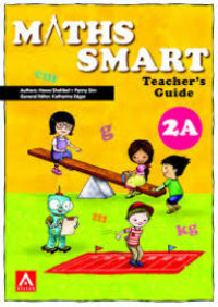Image of MATHS SMART Teacher's Guide 2A