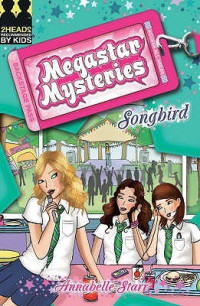 Image of Megastar mysteries : Song bird