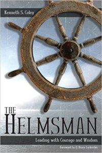 Image of The Helmsmaan : Leading with Courage and Wisdom