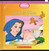 Image of Disney Princess : Just in Time, Kisah tentang Kesabaran : Tunggu Dulu Dong!