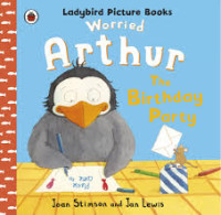 Image of Worried Arthur : The Birthday Party