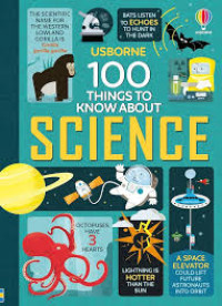 Image of 100 THINGS TO KNOW ABOUT SCIENCE