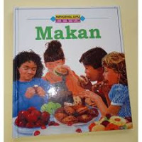 Image of MENGENAL ILMU TUBUH : Makan