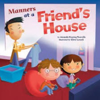 Image of Manners at a Friend's House