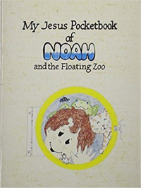 Image of My Jesus Pocketbook of Noah and the Floating Zoo