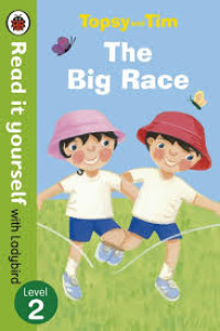 Image of Topsy and Tim : The Big Race, read it yourself with ladybird level 2